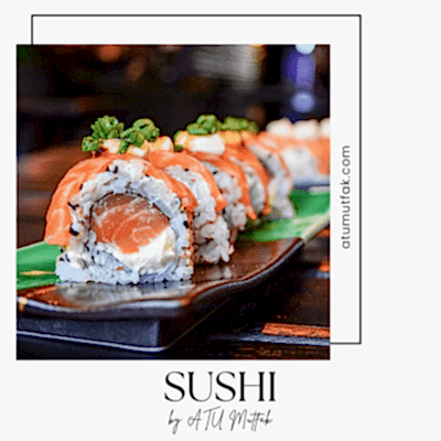 ATU Mutfak Atölyesi'nde Sushi Ziyafeti!